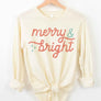 MERRY AND BRIGHT CHRISTMAS LONG SLEEVE TEE