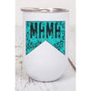 Diona J Mother's Day Mama Turquoise Leopard Wine Tumbler White