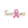 Breast Cancer Gold Fearless Pink Ribbon Brooch