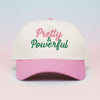 Pretty Powerful Sorority Baseball Cap